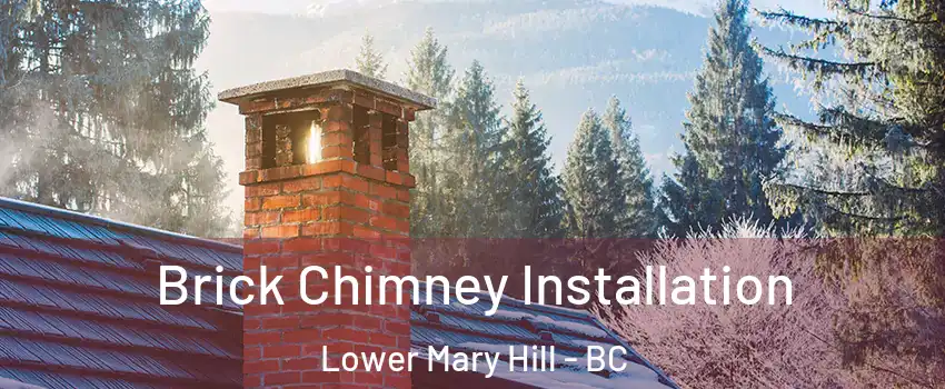  Brick Chimney Installation Lower Mary Hill - BC