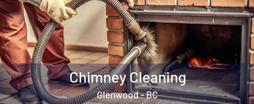  Chimney Cleaning Glenwood - BC