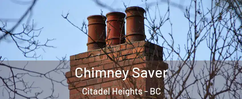  Chimney Saver Citadel Heights - BC