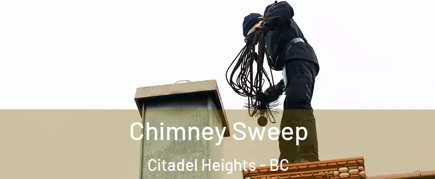  Chimney Sweep Citadel Heights - BC
