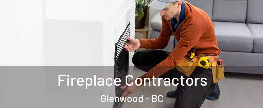  Fireplace Contractors Glenwood - BC