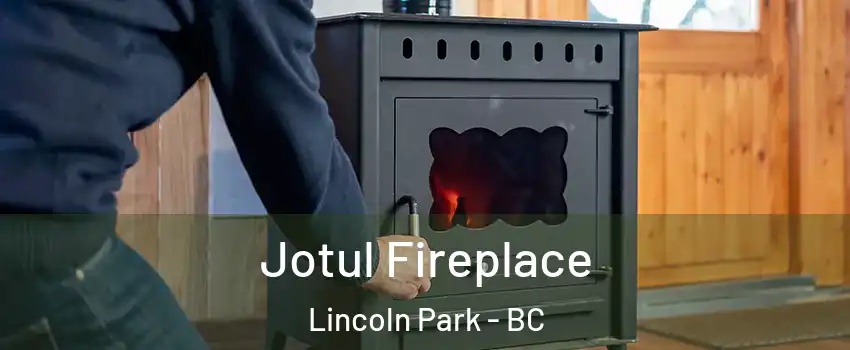  Jotul Fireplace Lincoln Park - BC