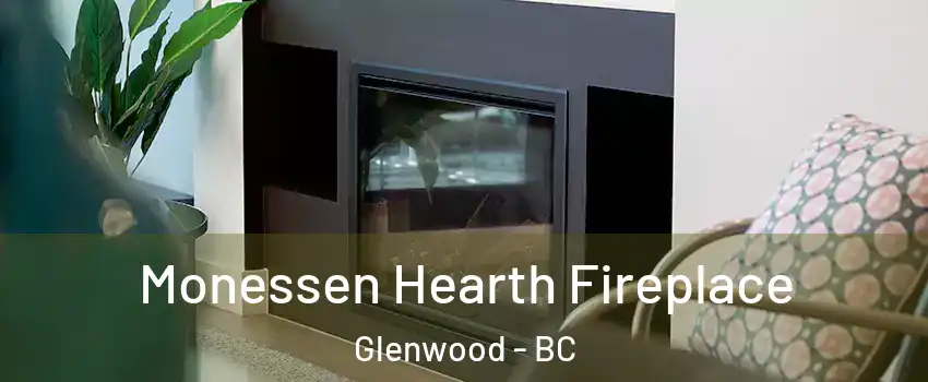  Monessen Hearth Fireplace Glenwood - BC