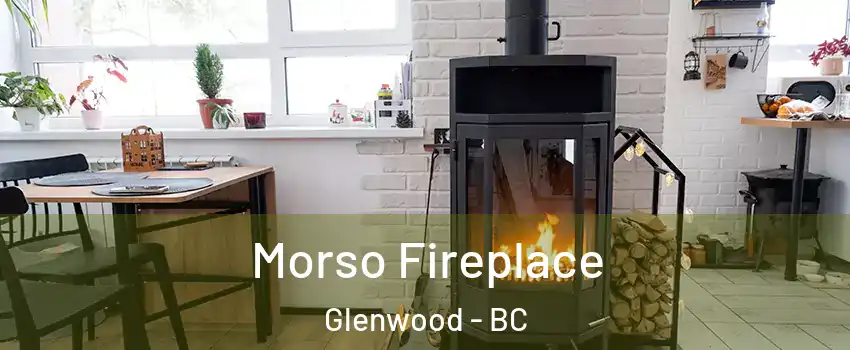  Morso Fireplace Glenwood - BC