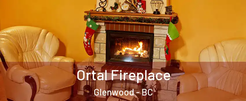 Ortal Fireplace Glenwood - BC