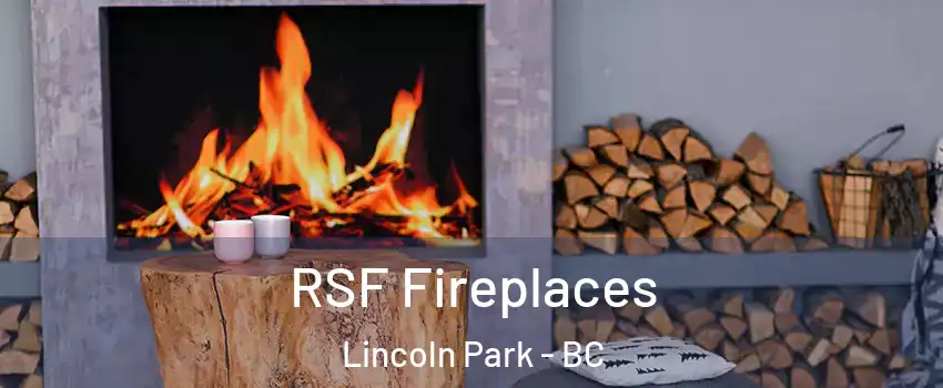  RSF Fireplaces Lincoln Park - BC